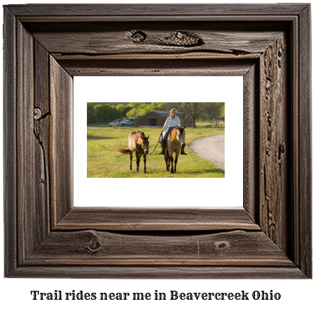 trail rides near me in Beavercreek, Ohio